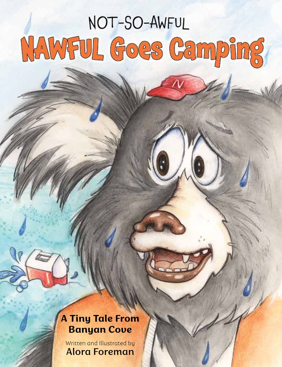 Cover of Not-So-Awful Nawful Goes Camping by Alora Foreman